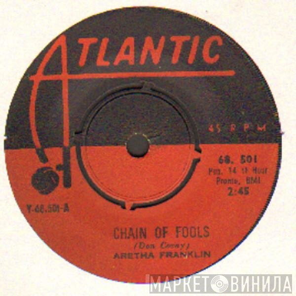Aretha Franklin  - Chain Of Fools