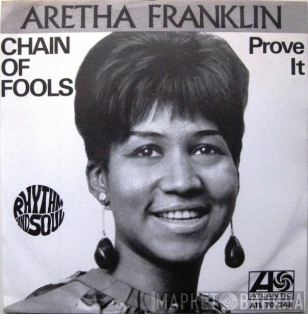 Aretha Franklin  - Chain Of Fools