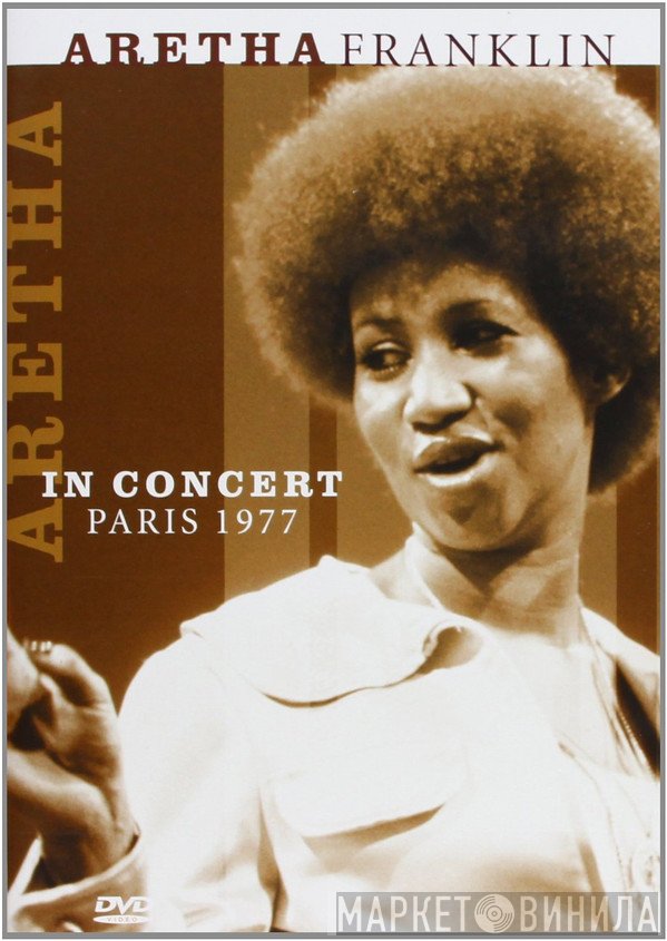Aretha Franklin  - In Concert Paris 1977