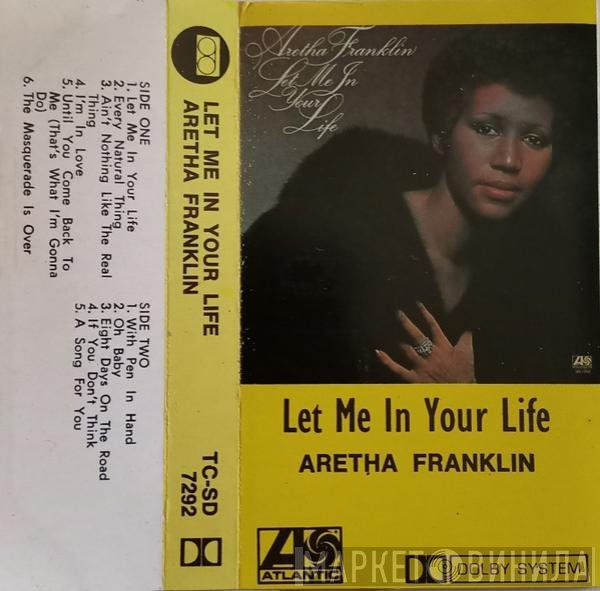 Aretha Franklin  - Let Me In Your Life