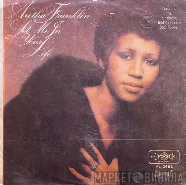Aretha Franklin  - Let Me In Your Life