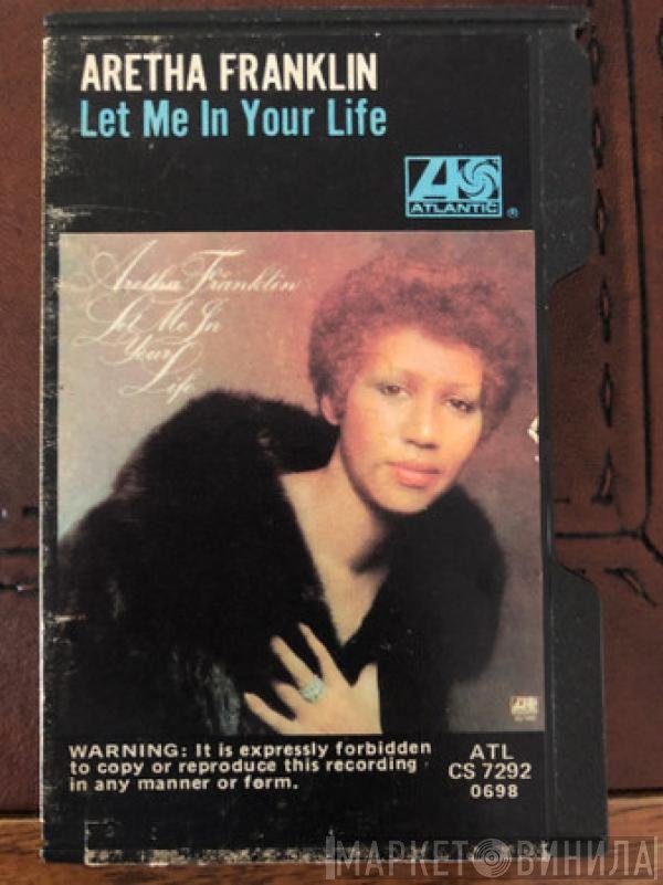 Aretha Franklin  - Let Me In Your Life
