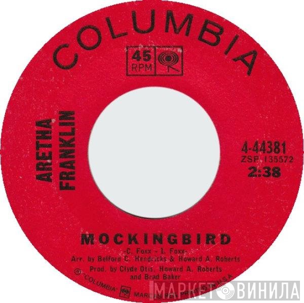 Aretha Franklin  - Mockingbird