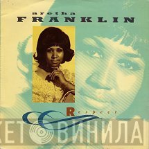 Aretha Franklin - Respect
