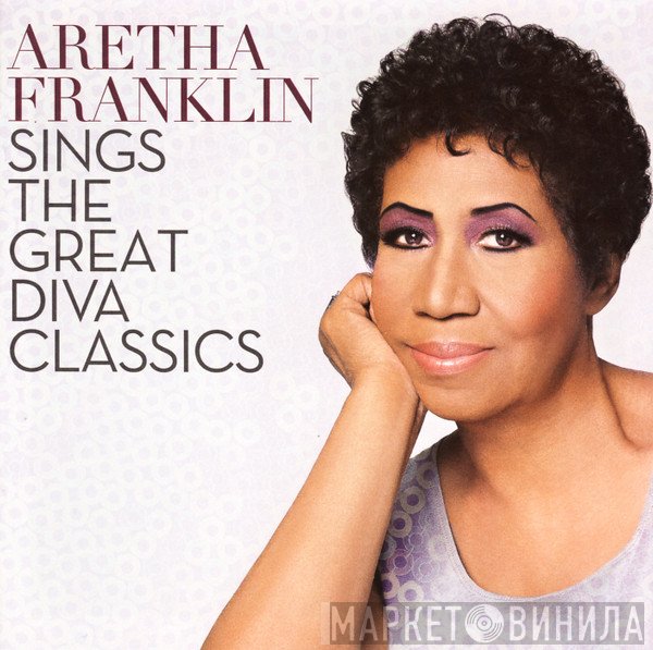 Aretha Franklin - Sings The Great Diva Classics