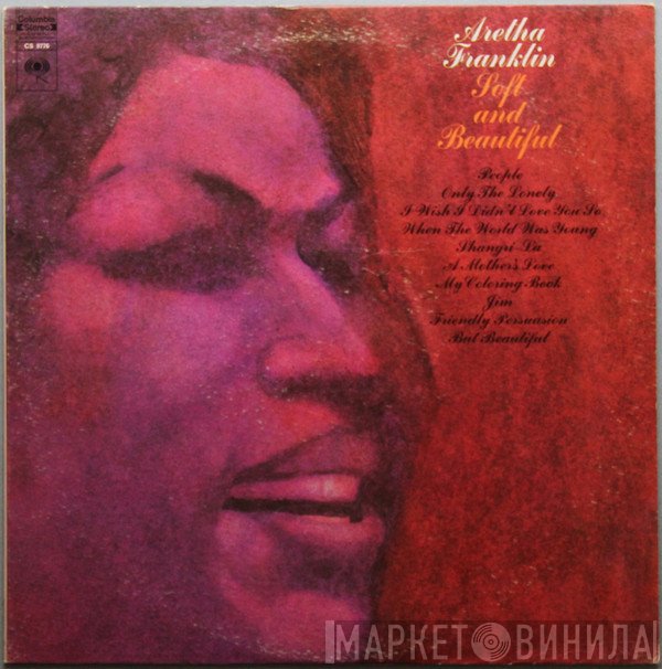 Aretha Franklin  - Soft And Beautiful