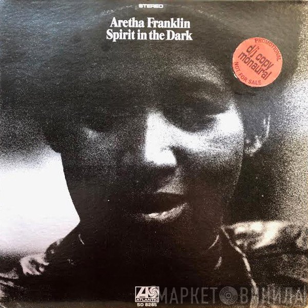 Aretha Franklin  - Spirit In The Dark