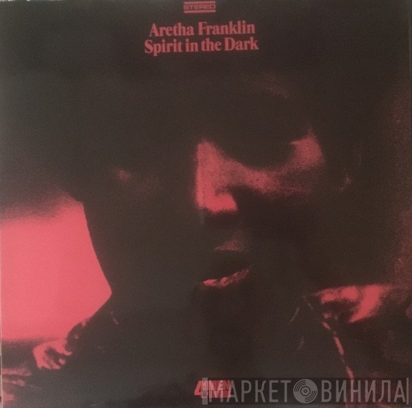 Aretha Franklin  - Spirit In The Dark