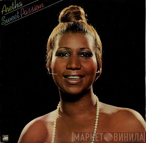 Aretha Franklin - Sweet Passion