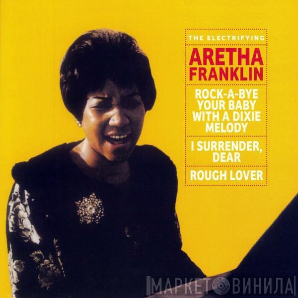 Aretha Franklin - The Electrifying Aretha Franklin