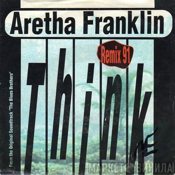 Aretha Franklin  - Think - Remix 91