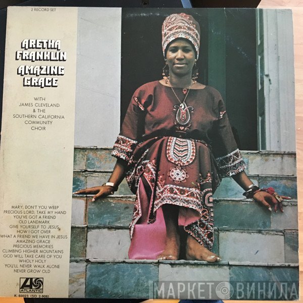Aretha Franklin With Rev. James Cleveland & The Southern California Community Choir  - Amazing Grace