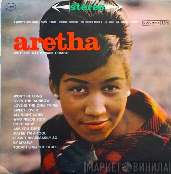 Aretha Franklin With The Ray Bryant Combo  - Aretha