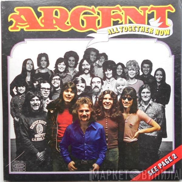 Argent  - All Together Now