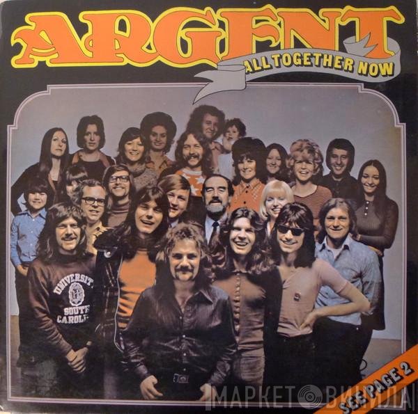 Argent  - All Together Now