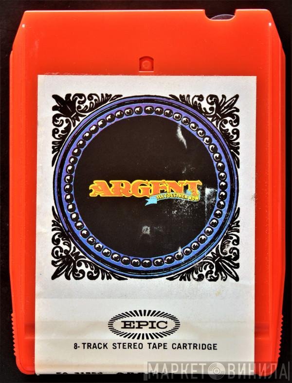 Argent  - All Together Now