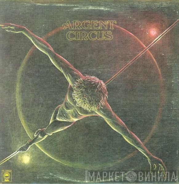 Argent - Circus