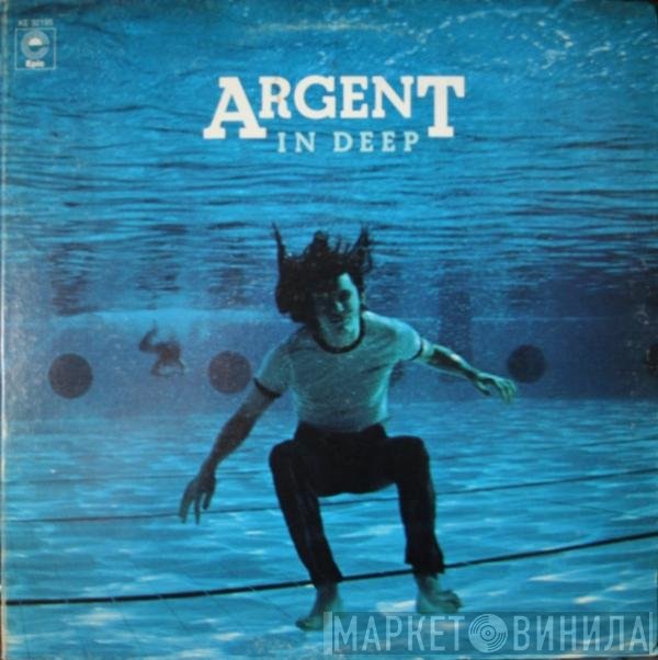 Argent  - In Deep