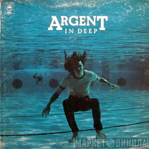 Argent  - In Deep