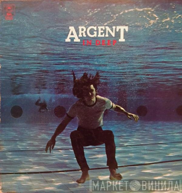 Argent  - In Deep
