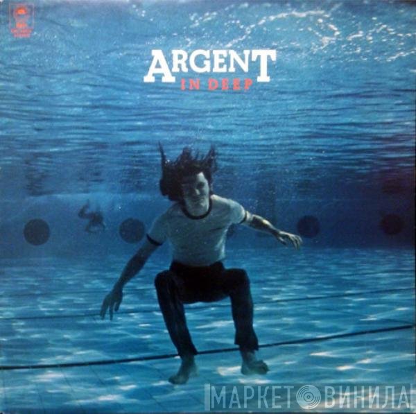 Argent  - In Deep