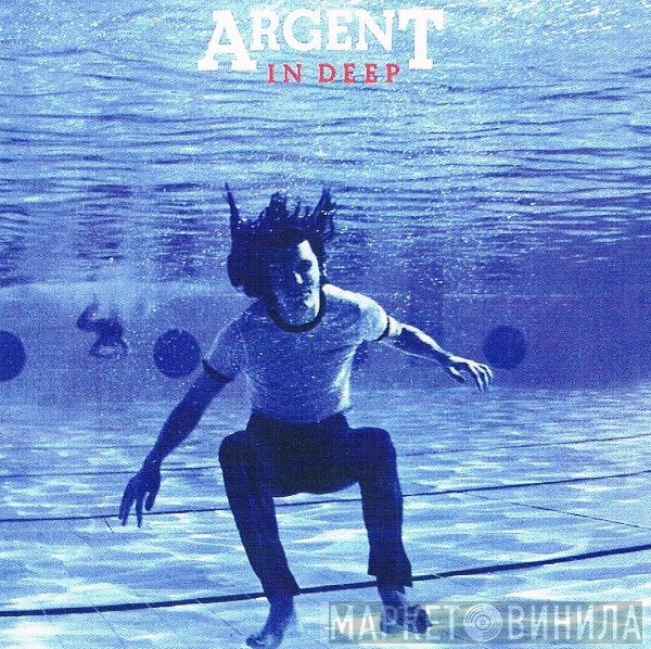 Argent  - In Deep