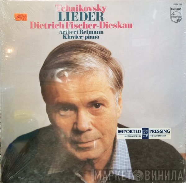 Aribert Reimann, Pyotr Ilyich Tchaikovsky, Dietrich Fischer-Dieskau  - Lieder