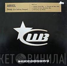 Ariel   - Deep (I'm Falling Deeper)