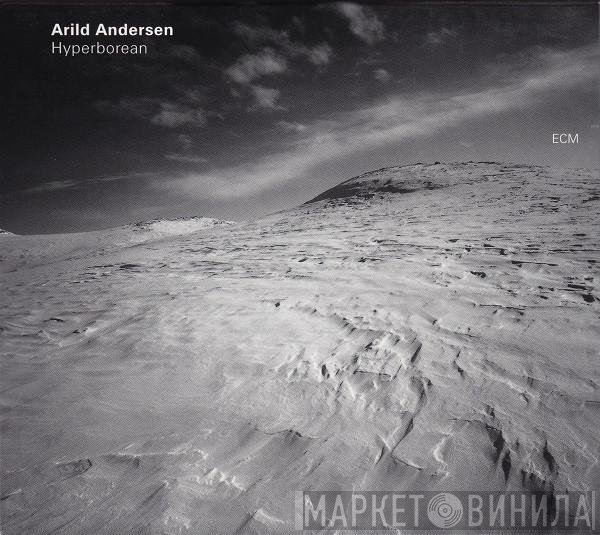 Arild Andersen  - Hyperborean