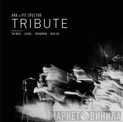Ark, Pit Spector - Tribute