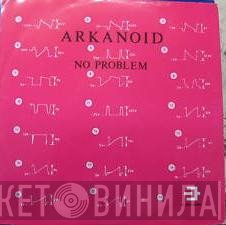Arkanoid - No Problem