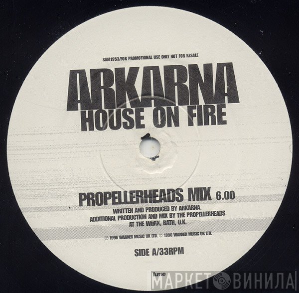 Arkarna - House On Fire