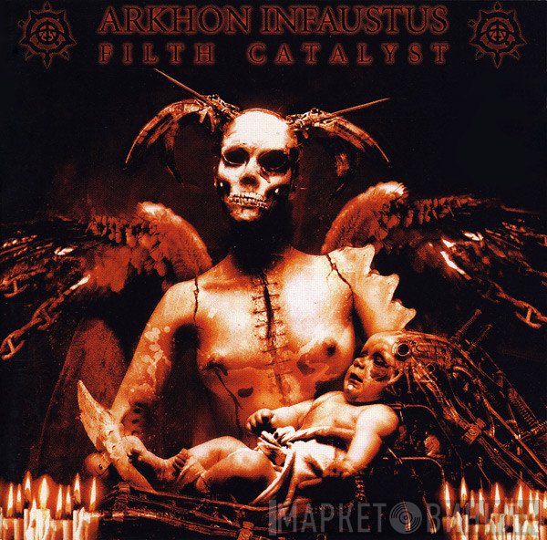 Arkhon Infaustus  - Filth Catalyst