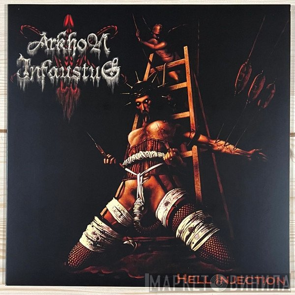 Arkhon Infaustus  - Hell Injection