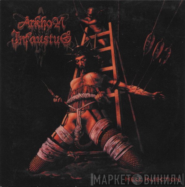 Arkhon Infaustus  - Hell Injection