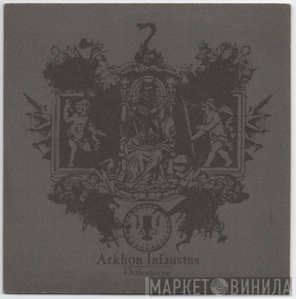 Arkhon Infaustus - Orthodoxyn