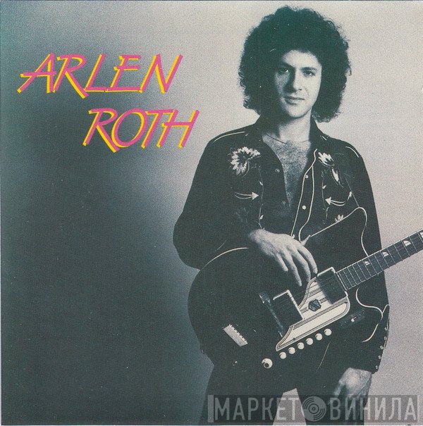 Arlen Roth - Arlen Roth