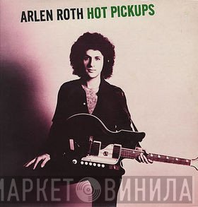 Arlen Roth  - Hot Pickups