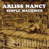 Arliss Nancy - Simple Machines