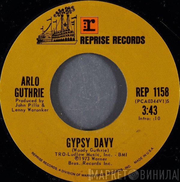 Arlo Guthrie  - Gypsy Davy / Week On The Rag