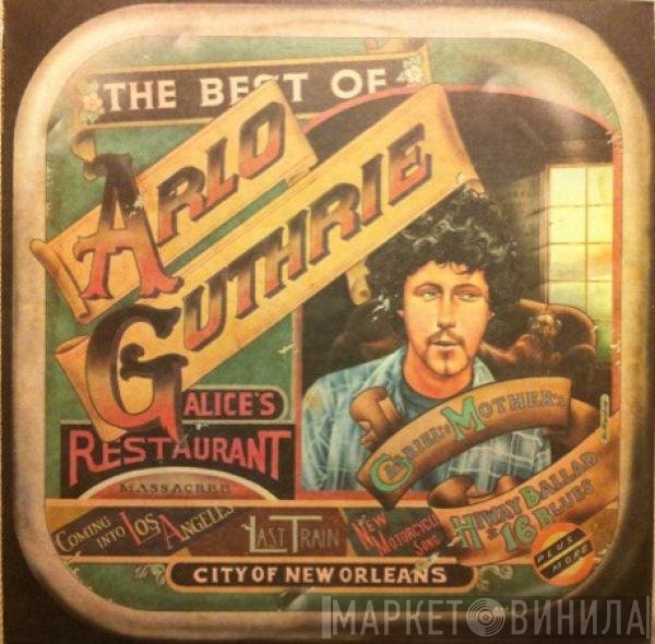 Arlo Guthrie - The Best Of Arlo Guthrie