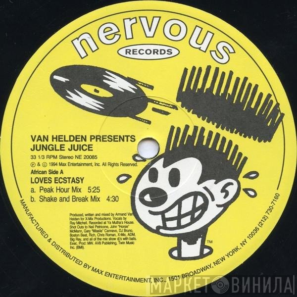 Armand Van Helden, Jungle Juice - Loves Ecstasy / Egyptian Magician