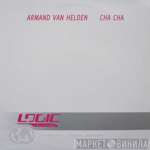 Armand Van Helden - Cha Cha