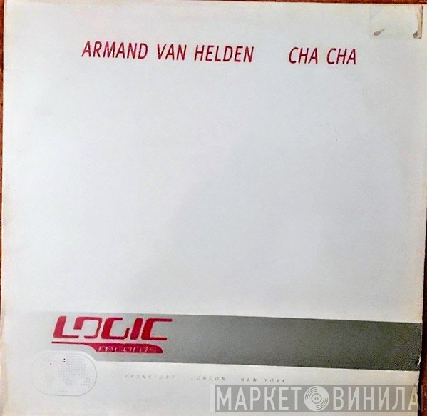 Armand Van Helden - Cha Cha