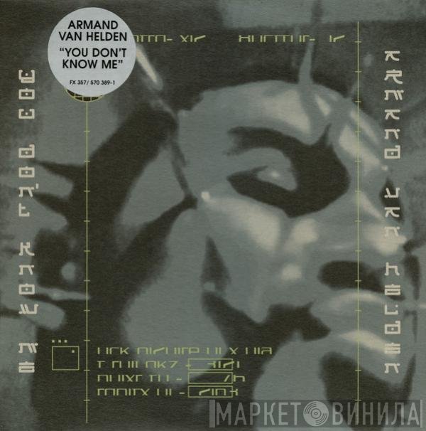 Armand Van Helden, Duane Harden - You Don't Know Me