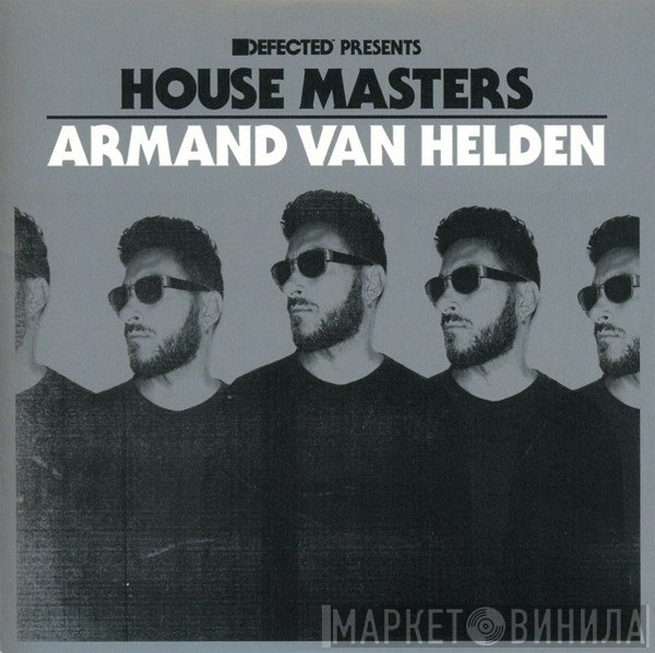 Armand Van Helden  - House Masters
