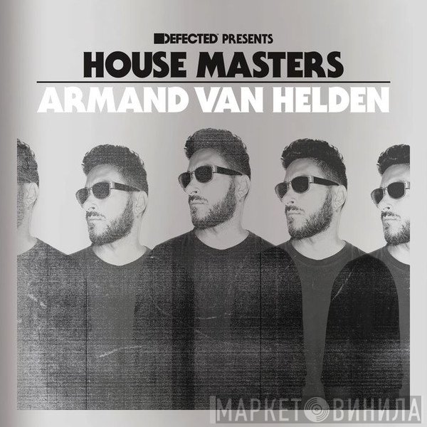 Armand Van Helden  - House Masters