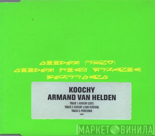 Armand Van Helden - Koochy