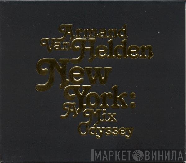 Armand Van Helden  - New York: A Mix Odyssey