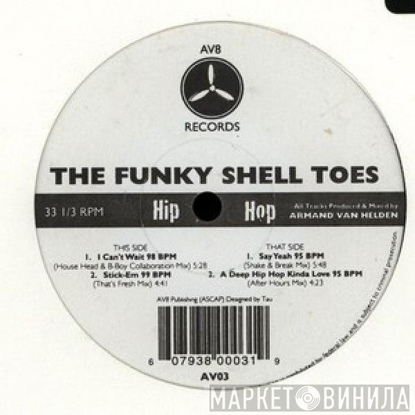 Armand Van Helden  - The Funky Shell Toes